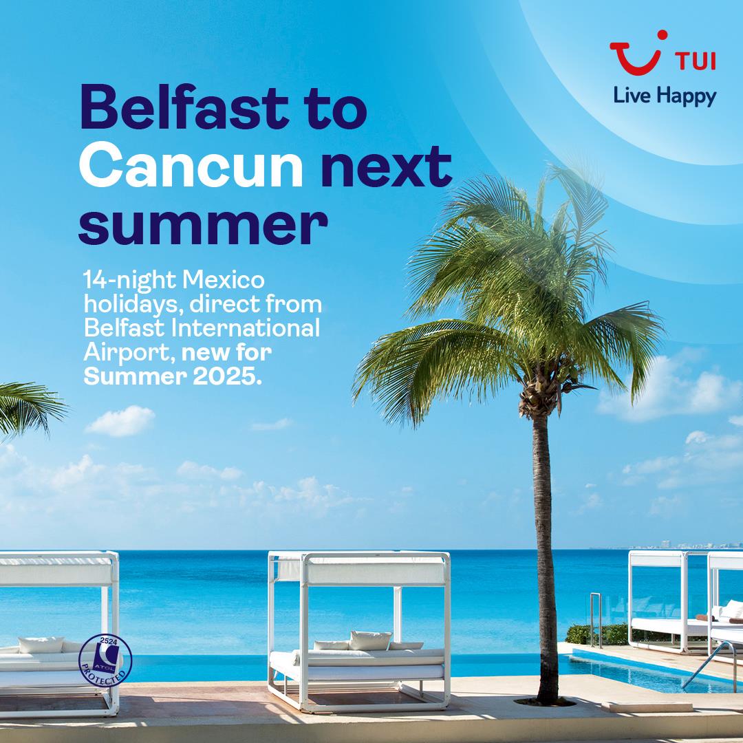 TUI Announces New Direct Flights from Belfast International Airport to Mexico 